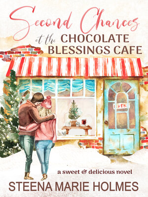 cover image of Second Chances at the Chocolate Blessings Cafe